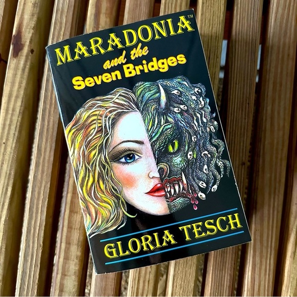 Other - Maradonia and the Seven Bridges Author Signed Autographed Book 1 Gloria Tesch